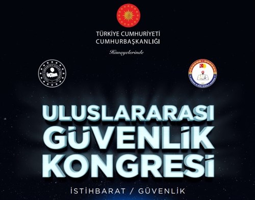 II.Uluslararası Güvenlik Kongresi Programı Yayımlanmıştır